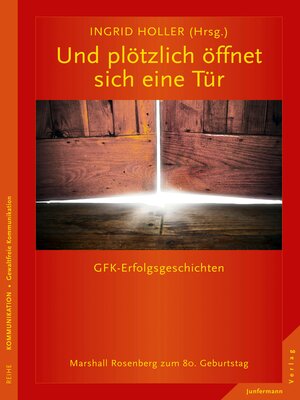 cover image of Und plötzlich öffnet sich eine Tür